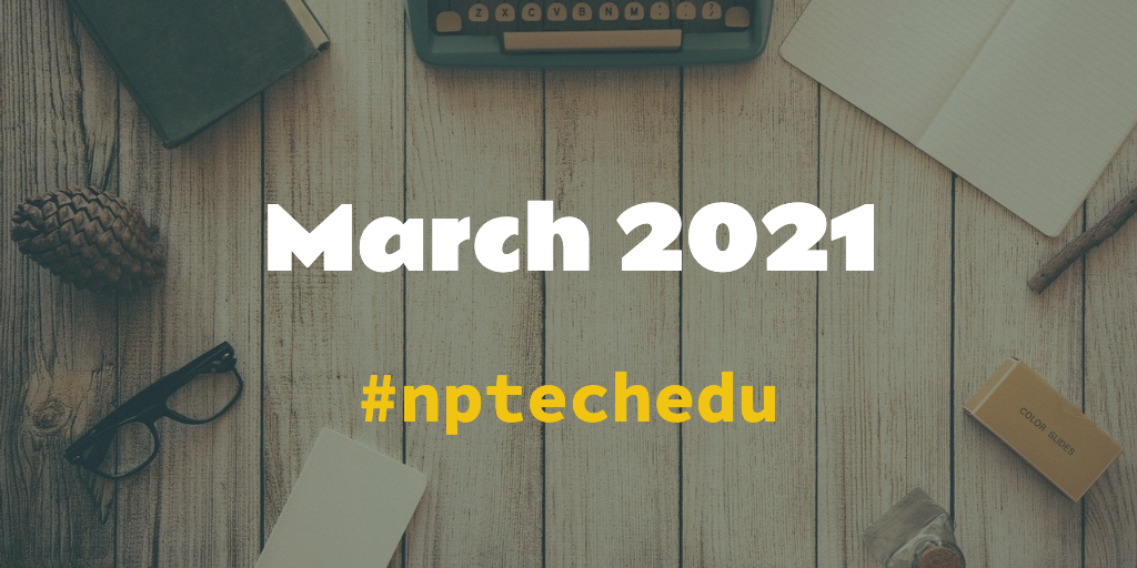 nptechedu March 2021 cover